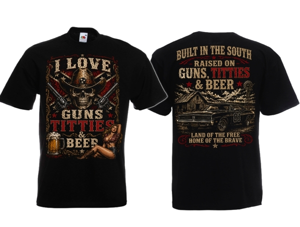 T-Hemd - I love Guns - Titties & Beer - Built in the South T-Hemd - I love Guns - Titties & Beer - Built in the South