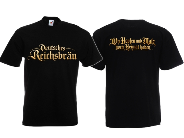 Frauen T-Shirt - Deutsches Reichsbräu - Wo Hopfen und Malz noch Heimat haben Frauen T-Shirt - Deutsches Reichsbräu - Wo Hopfen und Malz noch Heimat haben