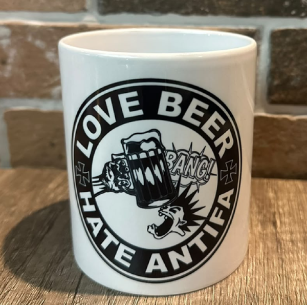 Tasse - Love Beer Hate Antifa Tasse - Love Beer Hate Antifa